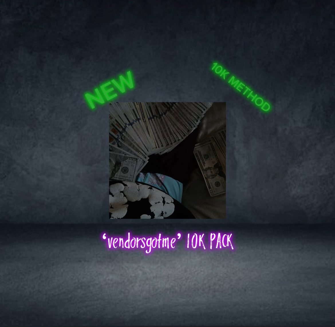 ‘VENDORSGOTME’ 10K PACK(GET COURSE & ALL #1 VENDORS)